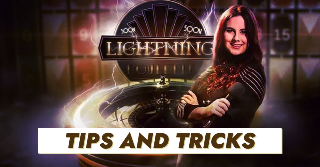 Lightning Roulette Tricks